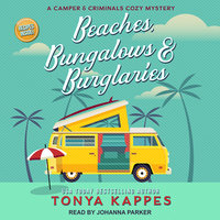 Beaches, Bungalows & Burglaries - Tonya Kappes