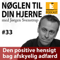 S3E07 - Den positive hensigt bag afskyelig adfærd - Jørgen Svenstrup