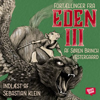 Fortællinger fra Eden - Kampen om Kronenborg - Søren Brinch Vestergaard