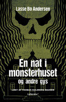 En nat i monsterhuset - Lasse Bo Andersen