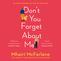 Don’t You Forget About Me - Mhairi McFarlane