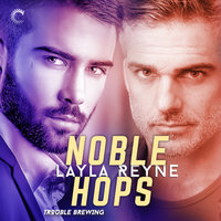 Noble Hops - Layla Reyne