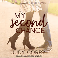 My Second Chance: Ridgewater High Romance Book 4 - Judy Corry