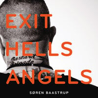 Exit Hells Angels - Søren Baastrup