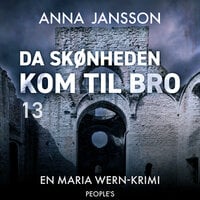Da skønheden kom til Bro - Anna Jansson