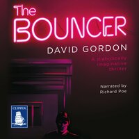 The Bouncer - David Gordon