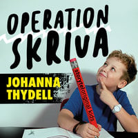 Del 1 - Vad ska jag skriva om? - Operation Skriva - Johanna Thydell