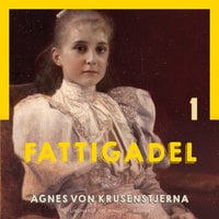 Fattigadel - Agnes von Krusenstjerna