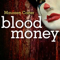 Blood Money - Maureen Carter