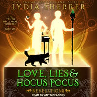 Love, Lies, and Hocus Pocus: Revelations - Lydia Sherrer