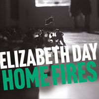 Home Fires - Elizabeth Day