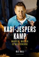 Kasi-Jespers kamp: Manden, magten og millionerne - Ole Hall
