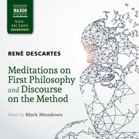 Meditations on First Philosophy and Discourse on the Method - René Descartes