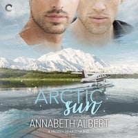 Arctic Sun - Annabeth Albert