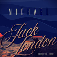 Michael - Jack London