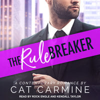 The Rule Breaker - Cat Carmine