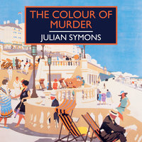 The Colour of Murder - Julian Symons