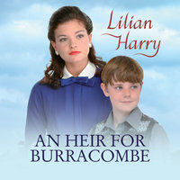 An Heir for Burracombe - Lilian Harry