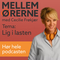 Mellem ørerne 2 - Lig i lasten - Cecilie Frøkjær