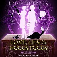 Love, Lies, and Hocus Pocus: Allies - Lydia Sherrer
