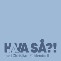 Afsnit 54 – Laus Høybye - Christian Fuhlendorff