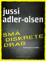 Små diskrete drab - Jussi Adler-Olsen