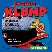 Rasmus Klump møder Ursula (hørespil) - Carla Hansen, Vilhelm Hansen