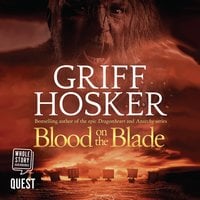 Blood on the Blade - Griff Hosker
