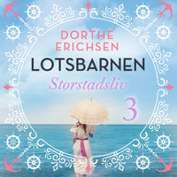 Storstadsliv - Dorthe Erichsen