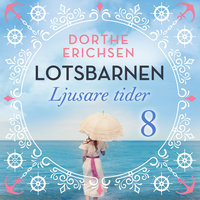 Ljusare tider - Dorthe Erichsen