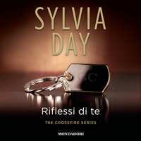 Riflessi di te - Sylvia Day