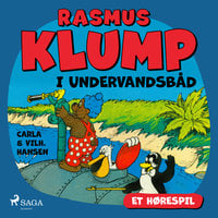 Rasmus Klump i undervandsbåd (hørespil) - Carla Og Vilhelm Hansen, Carla Hansen, Vilhelm Hansen