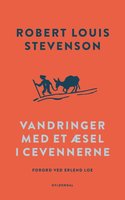 Vandringer med et æsel i Cevennerne - Robert Louis Stevenson