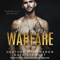 Heartbreak Warfare - Kate Stewart, Heather M. Orgeron