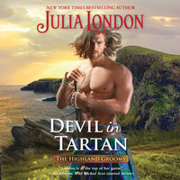 Devil in Tartan: The Highland Grooms - Julia London