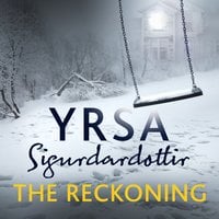 The Reckoning - Yrsa Sigurðardóttir