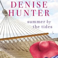 Summer by the Tides - Denise Hunter