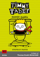 Timmy Taber 4: Rammer bunden - Stephan Pastis