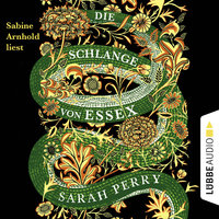 Die Schlange von Essex - Sarah Perry