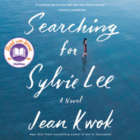 Searching for Sylvie Lee - Jean Kwok