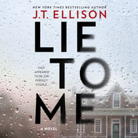 Lie to Me - J.T. Ellison
