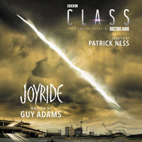 Class: Joyride - Patrick Ness, Guy Adams