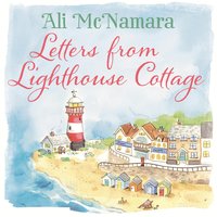 Letters from Lighthouse Cottage - Ali McNamara