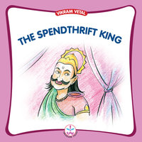 The Spendthrift King - Jeena, Joseph