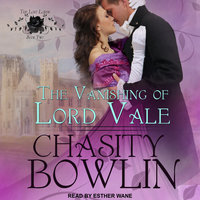 The Vanishing of Lord Vale - Chasity Bowlin
