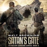 Satan’s Gate - Walt Browning