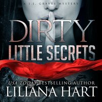 Dirty Little Secrets - Liliana Hart