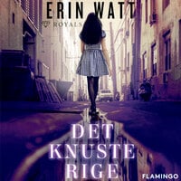 Det knuste rige - Erin Watt