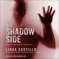 The Shadow Side - Linda Castillo