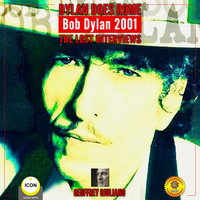 Dylan Does Rome: Bob Dylan 2001 – The Lost Interviews - Geoffrey Giuliano